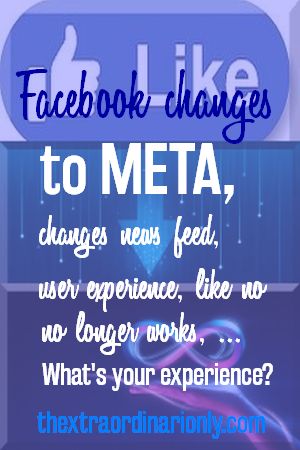 What is your experience of Facebook changes to META