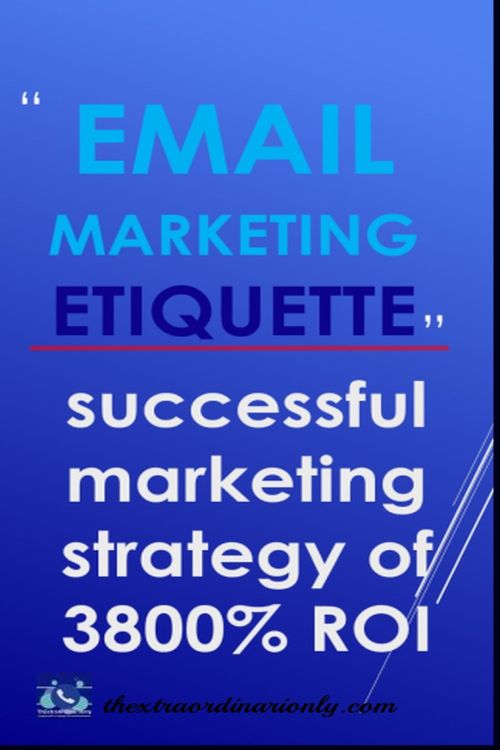 Effective email marketing etiquette successful marketing strategy