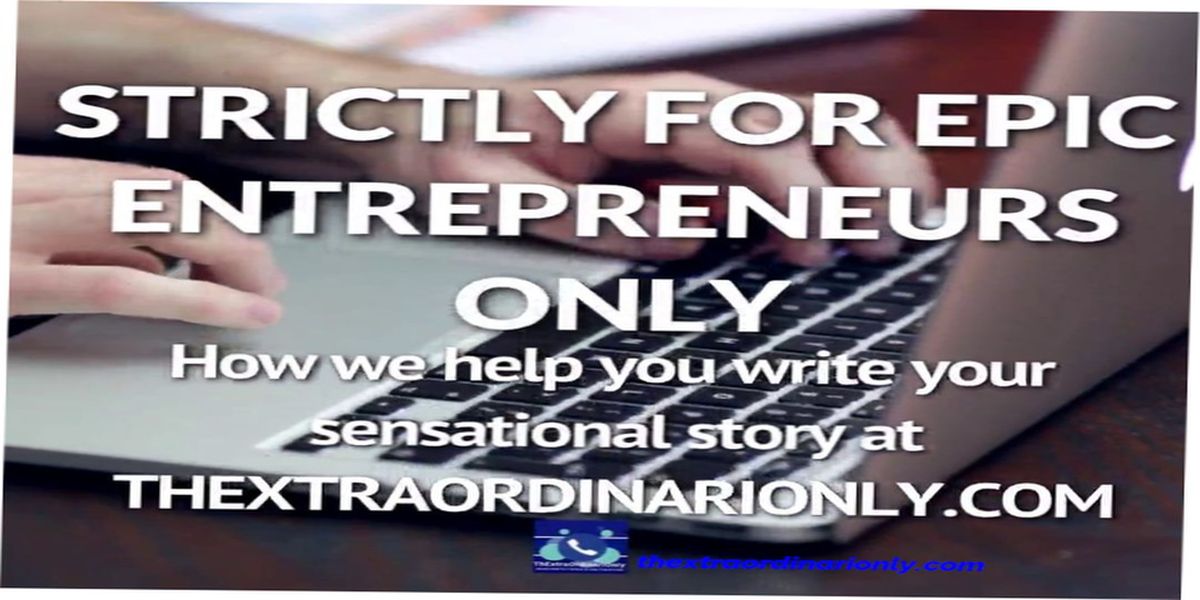 Epic entrepreneurs how we help you write your sensational story
