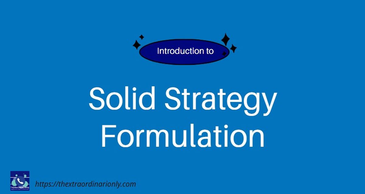 Feature image of introduction to solid strategy formulatin