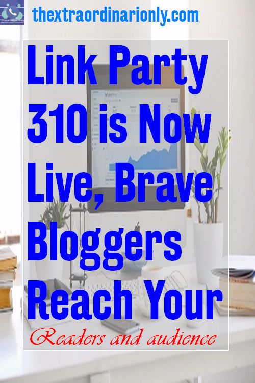 Link party 310 is now live