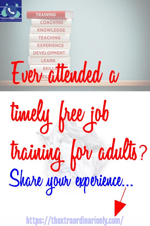 Timely free job training for adults