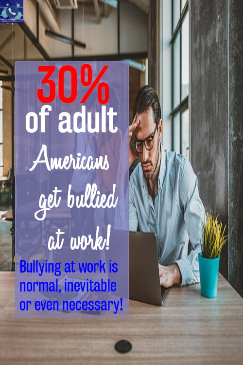 get involved in october national bullying prevention months since 30% of Americans are bullied at workplace