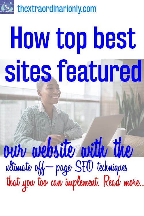 how top sites featured our website with the ultimate off-page SEO techniques
