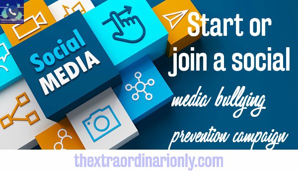 start or join a social media bullying prevention campaign with hashtags